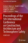 Proceedings of the 5th International Conference on Construction, Architecture and Technosphere Safety