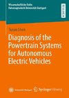 Diagnosis of the Powertrain Systems for Autonomous Electric Vehicles