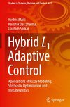 Hybrid L1 Adaptive Control