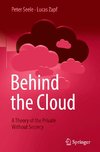 Behind the Cloud