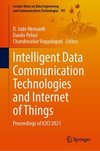 Intelligent Data Communication Technologies and Internet of Things