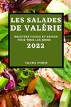 LES SALADES DE VALÉRIE 2022