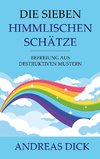 Die sieben himmlischen Schätze