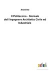 Il Politecnico - Giornale dell´Ingegnere Architetto Civile ed Industriale