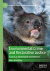 Environmental Crime and Restorative Justice