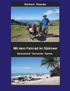 Mit dem Fahrrad im Südmeer