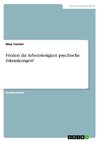 Fördert die Arbeitslosigkeit psychische Erkrankungen?