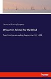 Wisconsin School for the Blind