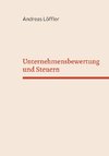 Unternehmensbewertung und Steuern