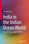 India in the Indian Ocean World