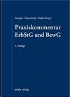 Praxiskommentar ErbStG und BewG