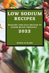 LOW SODIUM RECIPES 2022