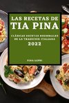 LAS RECETAS DE TIA PINA 2022