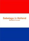 Sabotage in Holland