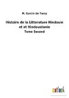 Histoire de la Litterature Hindouie et et Hindoustanie