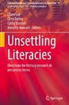 Unsettling Literacies