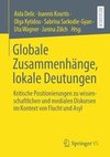 Globale Zusammenhänge, lokale Deutungen