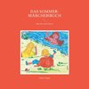 Das Sommer-Märchenbuch