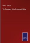 The Campaigns of the Seventeenth Maine