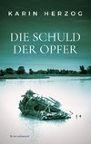 Die Schuld der Opfer