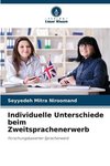 Individuelle Unterschiede beim Zweitsprachenerwerb