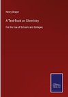 A Text-Book on Chemistry