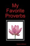 My Favorite Proverbs
