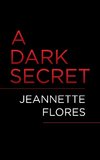 A Dark Secret