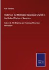 History of the Methodist Episcopal Church in the United States of America