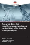 Progrès dans les modifications chimiques de l'ADN et rôle dans la thérapeutique