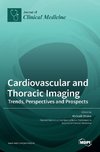 Cardiovascular and Thoracic Imaging