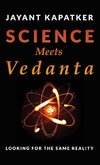 Science Meets Vedanta