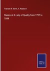 Diaries of A Lady of Quality from 1797 to 1844