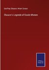 Chaucer's Legende of Goode Women