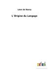 L´Origine du Langage