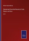 Clerical and Parochial Records of Cork, Cloyne, and Ross