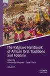 The Palgrave Handbook of African Oral Traditions and Folklore