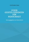 Ueber Geistes-Epidemien der Menschheit