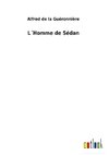 L´Homme de Sédan