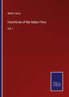 Hand-Book of the Indian Flora