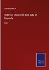 History of Charles the Bold, Duke of Burgundy