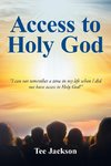 Access to Holy God