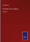 The Works of Francis Bacon