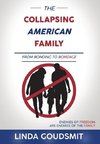 The Collapsing American Family