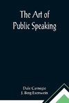 The Art of Public Speaking