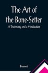 The Art of the Bone-Setter