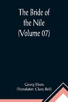 The Bride of the Nile (Volume 07)