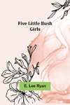 Five Little Bush Girls