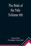 The Bride of the Nile (Volume 09)