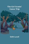 The Girl Scouts' Canoe Trip